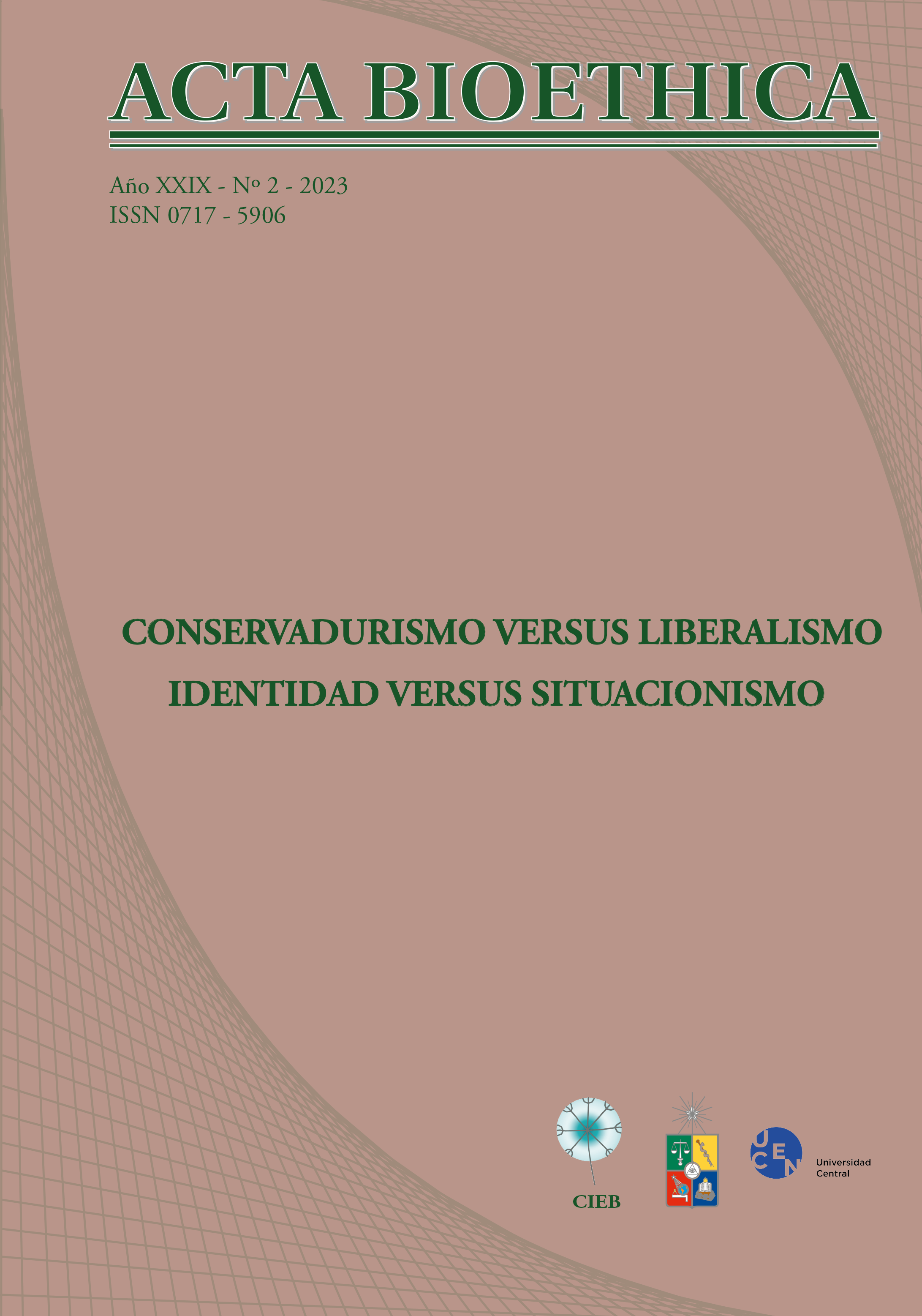 											View Vol. 29 No. 2 (2023): CONSERVADURISMO VERSUS LIBERALISMO. IDENTIDAD VERSUS SITUACIONISMO
										